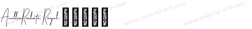 AmilliaRochete Regul字体转换